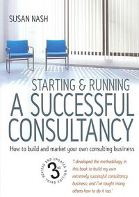 Produktbild: Nash, S: Starting and Running a Successful Consultancy 3rd E
