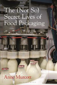 Produktbild: The (Not So) Secret Lives of Food Packaging