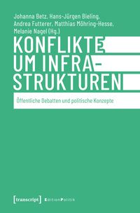 Produktbild: Konflikte um Infrastrukturen