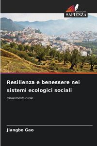 Produktbild: Resilienza e benessere nei sistemi ecologici sociali