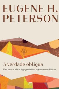 Produktbild: A verdade obl&iacute;qua