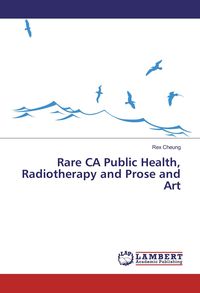 Produktbild: Rare CA Public Health, Radiotherapy and Prose and Art
