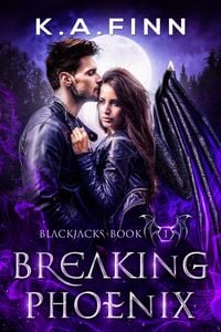 Produktbild: Breaking Phoenix (Blackjacks, #1)