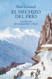 Produktbild: El hechizo del fr&iacute;o