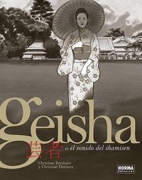 Bild vom Artikel Geisha o El sonido del shamisen vom Autor Christian Perrissin