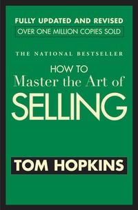 Bild vom Artikel How to Master the Art of Selling vom Autor Tom Hopkins
