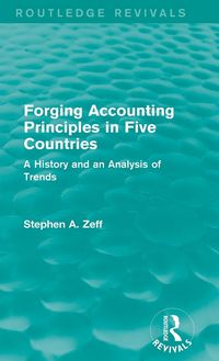 Produktbild: Forging Accounting Principles in Five Countries
