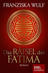 Bild vom Artikel Das Rätsel der Fatima vom Autor Franziska Wulf