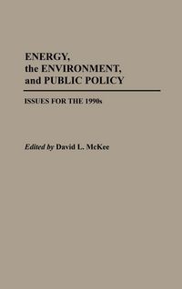 Produktbild: Energy, the Environment, and Public Policy