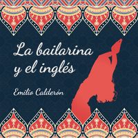 Produktbild: La bailarina y el ingl&eacute;s