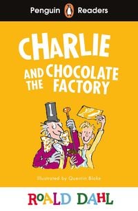 Produktbild: Penguin Readers Level 3: Roald Dahl Charlie and the Chocolate Factory (ELT Graded Reader)