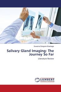 Produktbild: Salivary Gland Imaging: The Journey So Far
