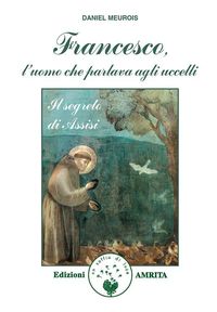 Produktbild: Francesco, l'uomo che parlava agli uccelli