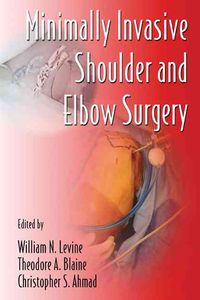 Produktbild: Minimally Invasive Shoulder and Elbow Surgery