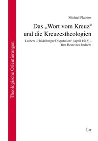 Produktbild: Plathow, M: "Wort vom Kreuz" und die Kreuzestheologien