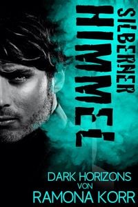 Produktbild: Silberner Himmel: Enemies to Lovers - Liebesroman