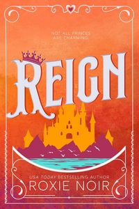 Produktbild: Reign: A Royal Romance