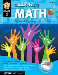 Produktbild: Common Core Math Grade 1: Activities That Captivate, Motivate & Reinforce