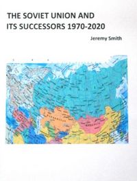 Produktbild: The Soviet Union and Its Successors 1970-2020