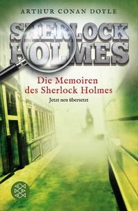 Produktbild Die Memoiren des Sherlock Holmes / Sherlock Holmes Neuübersetzung Band 4