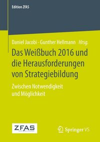 Produktbild: Das Wei&szlig;buch 2016 und die Herausforderungen von Strategiebildung