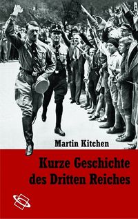 Produktbild: Kurze Geschichte des Dritten Reiches