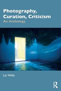 Produktbild: Photography, Curation, Criticism
