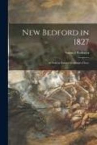 Produktbild: New Bedford in 1827