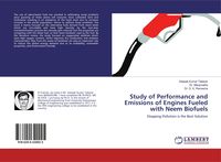Produktbild: Study of Performance and Emissions of Engines Fueled with Neem Biofuels