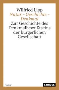 Produktbild: Natur &ndash; Geschichte &ndash; Denkmal