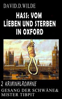 Produktbild: Hass: Vom Lieben und Sterben in Oxford