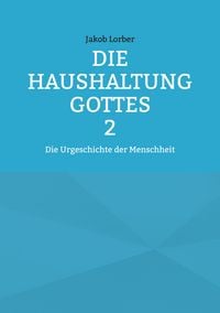 Produktbild: Die Haushaltung Gottes Band 2