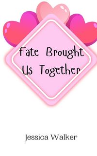 Produktbild: Fate Brought Us Together