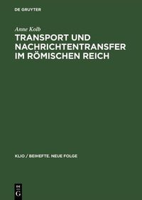 Produktbild: Transport und Nachrichtentransfer im R&ouml;mischen Reich