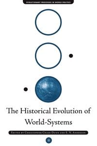 Produktbild: The Historical Evolution of World-Systems