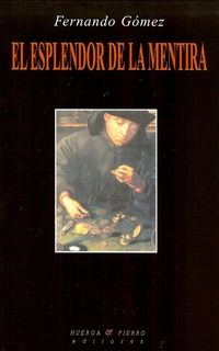 Produktbild: El esplendor de la mentira