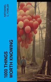 Produktbild: 1000 Things Worth Knowing
