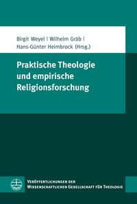 Produktbild: Praktische Theologie und empirische Religionsforschung