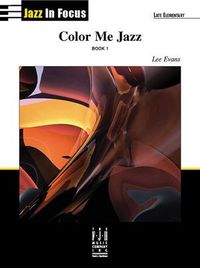 Produktbild: Evans, L: Color Me Jazz, Book 1