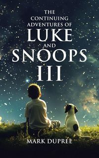 Produktbild: The Continuing Adventures of Luke and Snoops III
