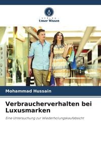 Produktbild: Verbraucherverhalten bei Luxusmarken