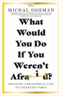 Produktbild: What Would You Do If You Weren't Afraid?
