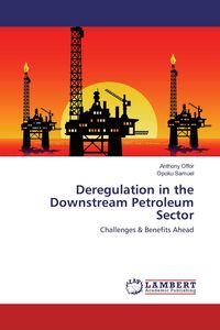 Produktbild: Deregulation in the Downstream Petroleum Sector