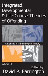 Produktbild: Integrated Developmental and Life-course Theories of Offending