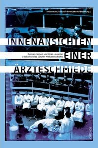 Produktbild: Innenansichten einer &Auml;rzteschmiede