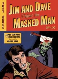 Produktbild: Lehman, D: Jim and Dave Defeat the Masked Man