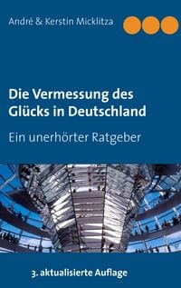 Produktbild: Die Vermessung des Glücks in Deutschland