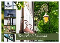 Produktbild: Westerholt hautnah (Wandkalender 2026 DIN A2 quer), CALVENDO Monatskalender