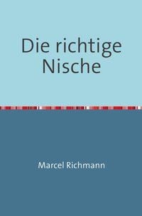 Produktbild: Taschenb&uuml;cher f&uuml;r Wissen und Praxis / Die richtige Nische