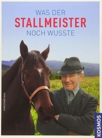 Produktbild: Was der Stallmeister noch wusste